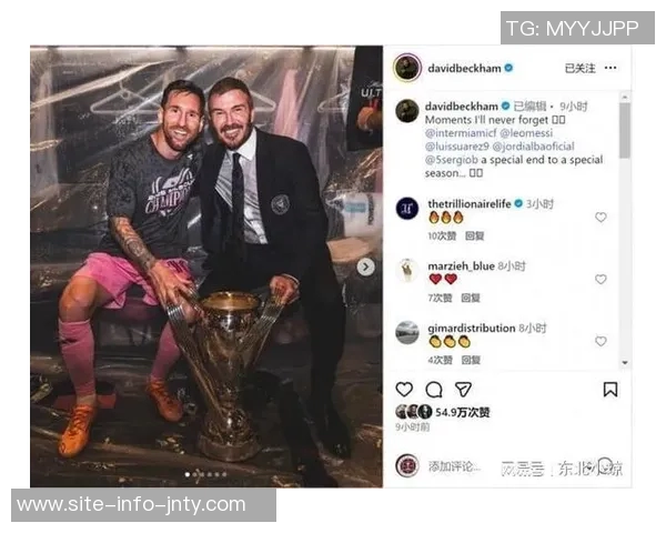 小贝与梅西合影留念为赛季画上完美句点难忘瞬间永存心间 小贝与梅西合影留念为赛季画上完美句点难忘瞬间永存心间